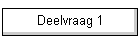 Deelvraag 1