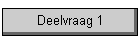 Deelvraag 1