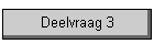 Deelvraag 3